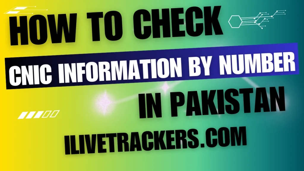 CNIC Information by Number