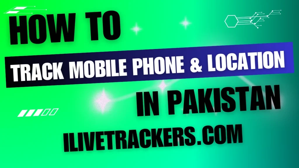 Track Mobile Phone & Location